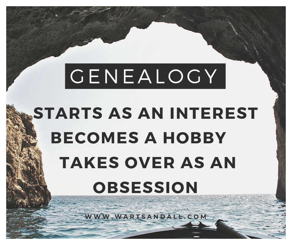 A sea and cave seen with the quote: Genealogy: starts as an interest, becomes a hobby, takes over as an obsession. Depicting when genealogy goes wrong.